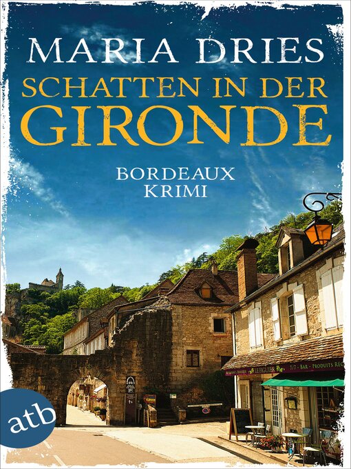 Title details for Schatten in der Gironde by Maria Dries - Available